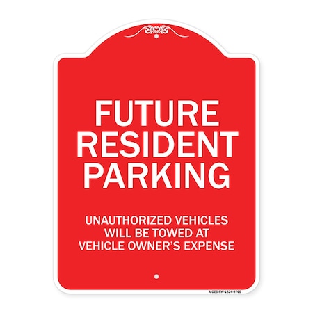 Signmission Unauthorized Vehicles Will Be Towed Heavy-Gauge Aluminum Architectural Sign, 24" x 18", RW-1824-9746 A-DES-RW-1824-9746